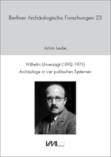 Wilhelm Unverzagt (1892&ndash;1971) - Leube Achim