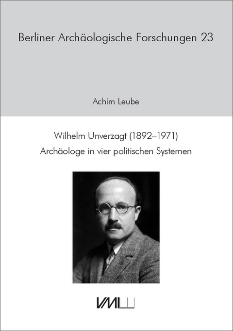Wilhelm Unverzagt (1892&ndash;1971) - Leube Achim