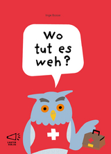 Wo tut es weh? - Inge Bosse