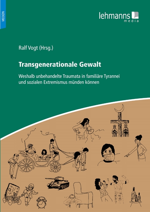 Transgenerationale Gewalt - 