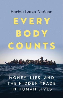 Every Body Counts - Barbie Latza Nadeau