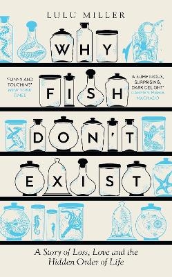 Why Fish Don't Exist - Lulu Miller
