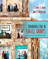 Communicating in Small Groups - Beebe, Steven A.; Masterson, John T.