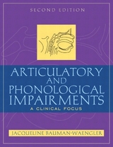 Articulatory and Phonological Impairments - Bauman-Waengler, Jacqueline