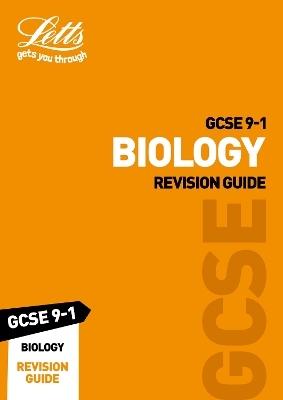 GCSE 9-1 Biology Revision Guide -  Letts GCSE