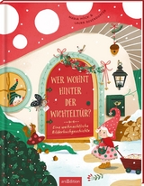 Wer wohnt hinter der Wichtelt&uuml;r? - Maria H&ouml;ck