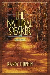 The Natural Speaker - Fujishin, Randy