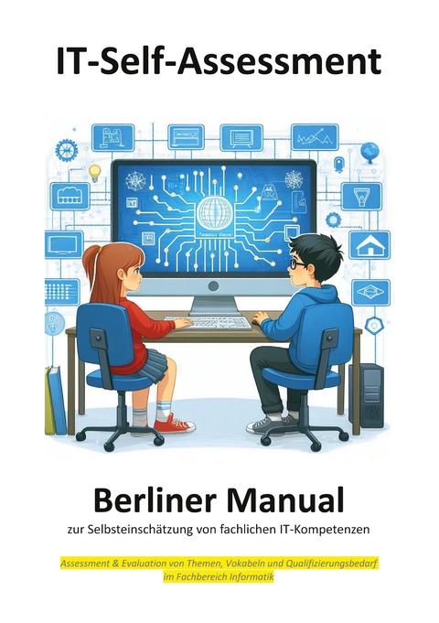 Berliner Manual zur Selbsteinschätzung von fachlichen IT-Kompetenzen - 