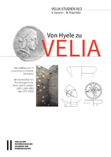 Von Hyele zu Velia, Volume II - Verena Gassner, Maria Trapichler