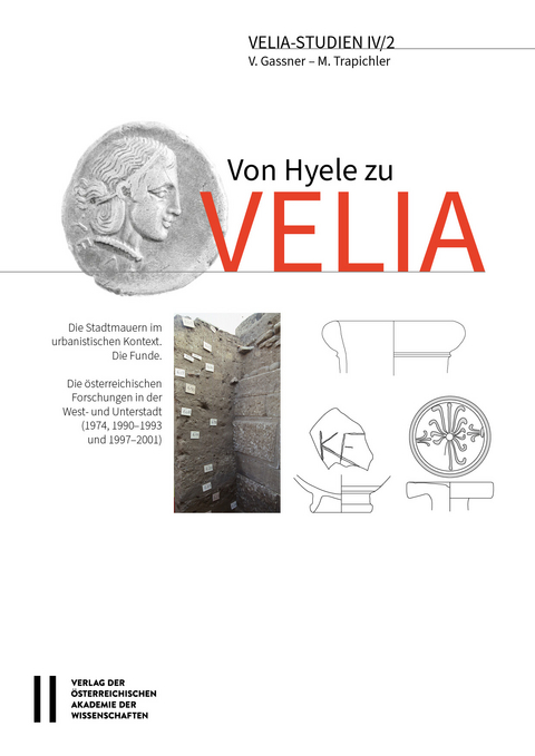 Von Hyele zu Velia, Volume II - Verena Gassner, Maria Trapichler