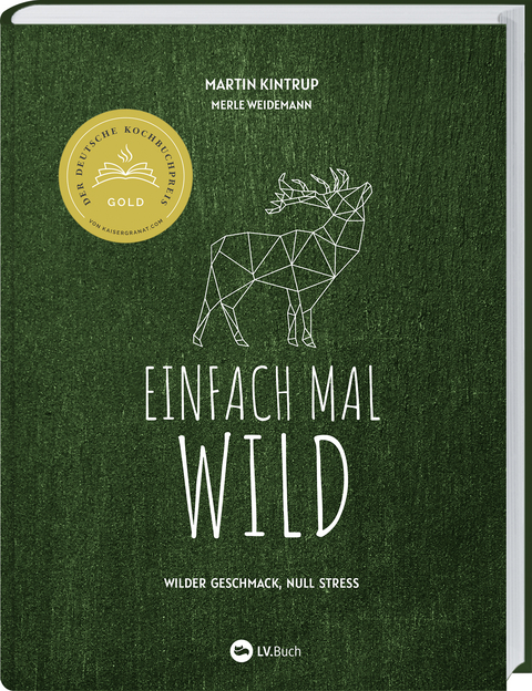 Einfach mal Wild - Martin Kintrup