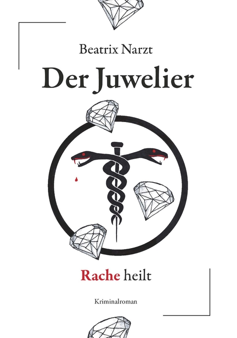 Der Juwelier - Beatrix Narzt
