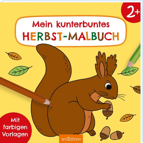 Malbuch ab 2 &ndash; Mein kunterbuntes Herbst-Malbuch