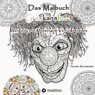 Das Malbuch Graukannbunt