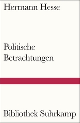 Politische Betrachtungen - Hermann Hesse