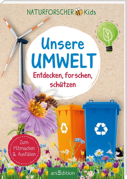 Naturforscher-Kids &ndash; Unsere Umwelt - Carolin Hensler