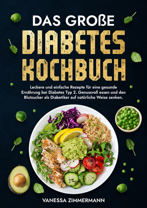 Das große Diabetes Kochbuch - Vanessa Zimmermann