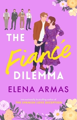 The Fiance Dilemma - Elena Armas