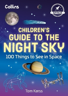 Children&rsquo;s Guide to the Night Sky - Tom Kerss