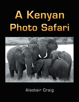 A Kenyan Photo Safari - Alastair Craig