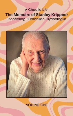 A Chaotic Life (Volume 1)