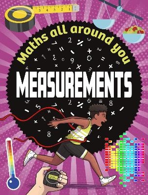 Maths All Around You: Measurements