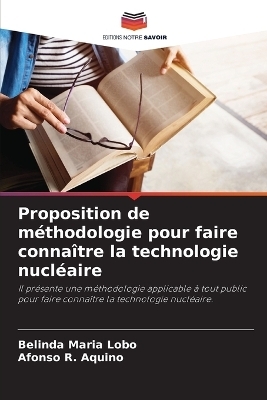 Proposition de méthodologie pour faire connaître la technologie nucléaire