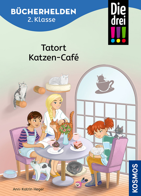Die drei !!!, B&uuml;cherhelden 2. Klasse, Tatort Katzen-Caf&eacute; - Ann-Katrin Heger
