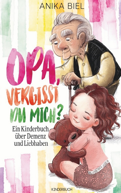 Opa, vergisst du mich? - Anika Biel