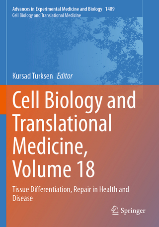 Cell Biology and Translational Medicine, Volume 18