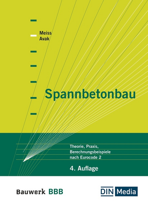 Spannbetonbau - Ralf Avak, Kathy Meiss