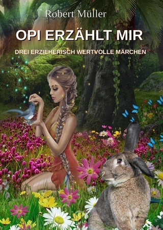 OPI ERZÄHLT MIR