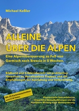 Alleine &uuml;ber die Alpen - Michael Ke&szlig;ler