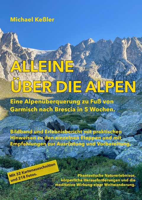 Alleine &uuml;ber die Alpen - Michael Ke&szlig;ler