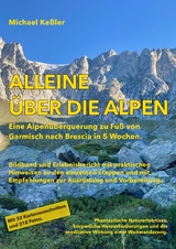Alleine &uuml;ber die Alpen - Michael Ke&szlig;ler