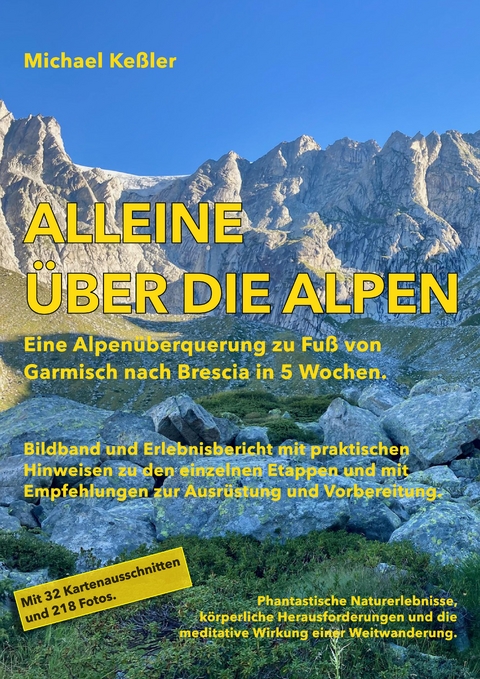 Alleine &uuml;ber die Alpen - Michael Ke&szlig;ler