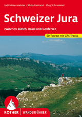 Schweizer Jura - Ueli Hintermeister, Silvia Fantacci, J&uuml;rg Schrammel