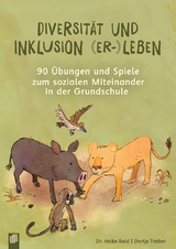 Diversität und Inklusion (er-)leben - Dortje Treiber, Heike Bold