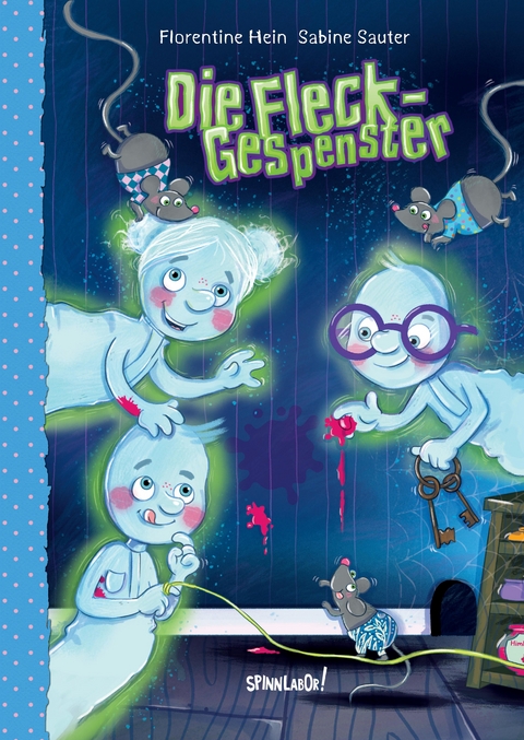 Die Fleck-Gespenster - Florentine Hein