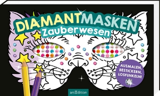 Diamantmasken – Zauberwesen
