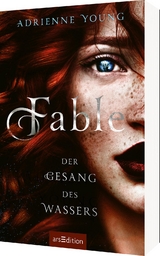 Fable &ndash; Der Gesang des Wassers (Fable 1) - Adrienne Young