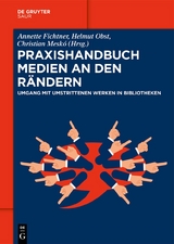 Praxishandbuch Medien an den R&auml;ndern - 