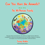 Can You Hear the Animals? Book One: the Mcpherson Family - Tracey Kehler