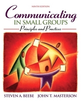 Communicating in Small Groups - Beebe, Steven A.; Masterson, John T.