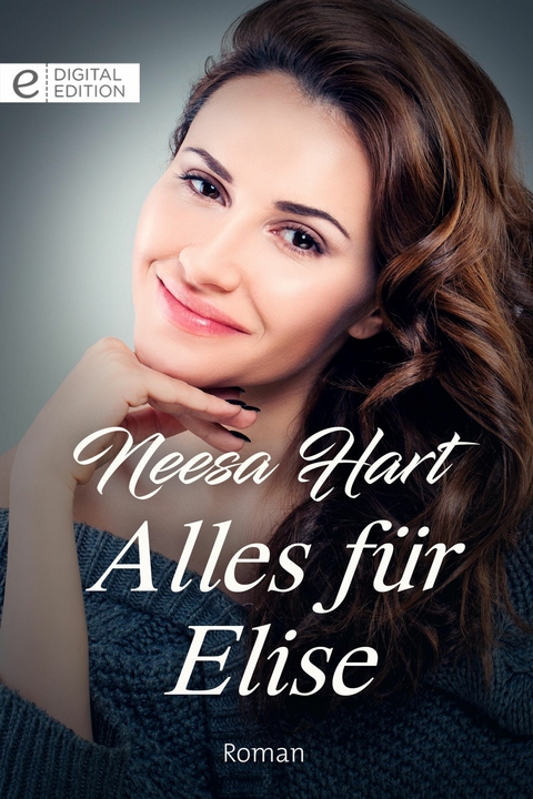 Alles f&uuml;r Elise - Neesa Hart