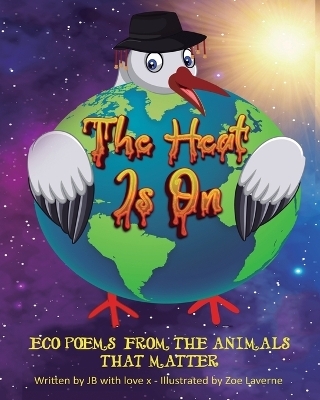 The Heat Is On - Jb With Love X