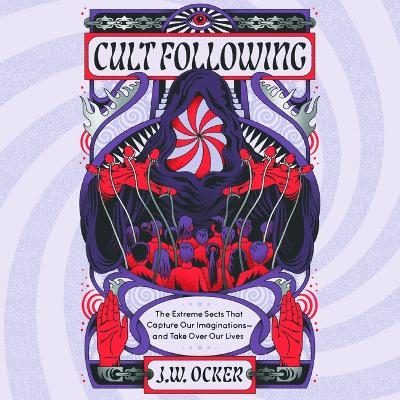 Cult Following - J W Ocker