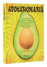 Avocadomania - Holtz, Déborah; Mena, Juan Carlos