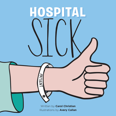 Hospital Sick - Carol Christian