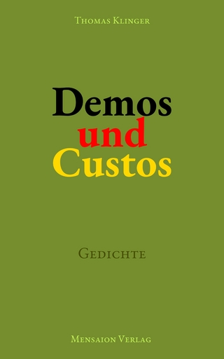 Demos und Custos